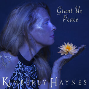 Kimberly Haynes | Grant Us Peace | Single Review