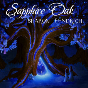 Sharon Fendrich | Sapphire Oak | Album Review