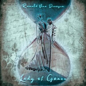 Ronald Van Deurzen | Lady of Grace | Single Review